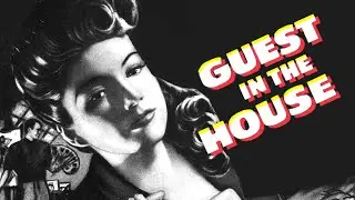 Guest In The House (1944) - Full Movie | Anne Baxter, Ralph Bellamy, Aline MacMahon, Ruth Warrick