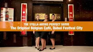 The Original Belgian Cafe Dubai Festival City - Finalist of the Stella Artois Perfect Serve campaign