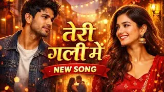 तेरी गली में || Teri Gali mein || new Hindi song 2026 #trending song 