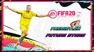 FIFA 20: Predictions FUTURE STARS