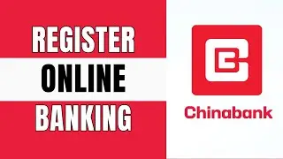 Как зарегистрировать онлайн-банкинг в Chinabank | Регистрация мобильного банкинга China Bank