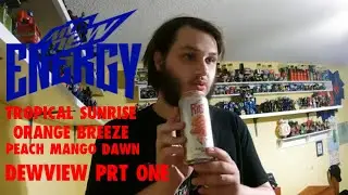 Mtn. Dew Energy DewView Prt. 1: Tropical Sunrise, Orange Breeze & Peach Mango Dawn