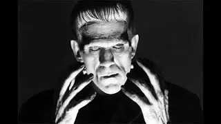UNIVERSAL MONSTERS DOCUMENTARY 04 The Frankenstein Files How Hollywood Made A Monster
