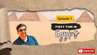 Egypt Travel Vlog 🇪🇬 | Cairo, Pyramids of Giza & Inside the Great Pyramid | Ep 1