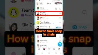 How to save any Snap in Chat 2025 | save snap in chat #snapchat #howto