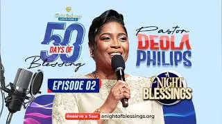 50 Days of Blessings Podcast with Pastor Deola Phillips &mdash; Your Divine Advantage ✨