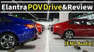 Hyundai Elantra 2021 года, POV Drive и обзор [английское аудио]