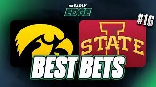 Our Experts' Top 3 BETS for Iowa-Iowa State | The Early Edge
