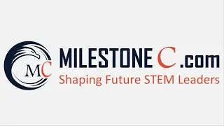 Milestone C: Shaping Future STEM Leaders (2020)