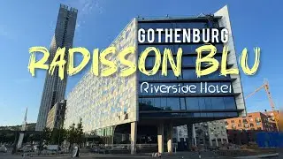 Radisson Blu Riverside Gothenburg