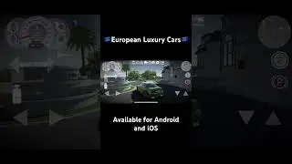 European Luxury Cars is available for Android and iOS. #unity3d #cars #cargames #mobilegames #free