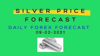 09-02-2021: SILVER PRICE FORECAST: SILVER TECHNICAL ANALYSIS: SILVER FORECAST TODAY: XAGUSD FORECAST