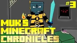 Muk's Minecraft Chronicles - Ep. 3 - TROLL RANT