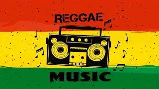 Best Reggae Popular Songs 2017 Reggae Mix Best Reggae Music Hits 2017