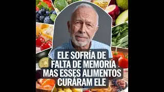 6 Alimentos que Aceleram IMEDIATAMENTE Sua Mem&oacute;ria e Sa&uacute;de Cerebral
