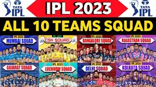 IPL 2023 - All Team Squad | IPL 2023 All Team Retained Players List |2023 All 10 Teams Players List