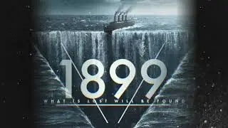 1899 Season 1 Episode 4 Ending Song: 