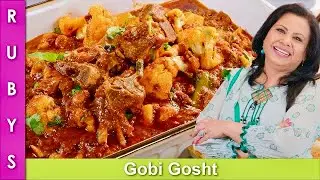 Time Saving Tip! Gobi Gosht (Cauliflower Mutton) Recipe in Urdu Hindi - RKK