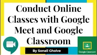 Conduct Online Lectures on Google classroom| How to conduct online classes with Google classroom