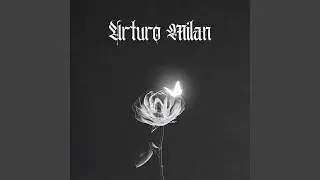 Arturo Milan - Too Close