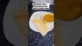 Tasty Break&ndash; Day 4 | Dosa | South Indian Breakfast | Quick & Easy Recipe #dosa #dosarecipe