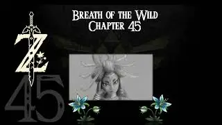 Breath of the Wild- a novelisation by Zed of Ages- Chapter 45