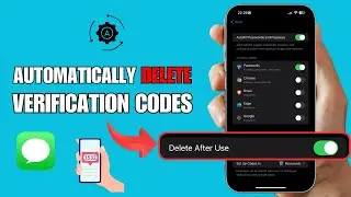 How to Automatically Delete Verification Codes in Messages | Easy Guide