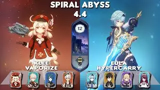 Spiral Abyss 4.4 | C0 Klee Vaporize & C0 Eula Hypercarry | Floor 12-9⭐| Genshin Impact