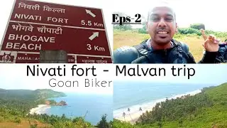 Nivati fort | nivati killa | malvan trip | Sindhudurg fort | Eps-2  Maharashtra Konkan | tvs ride |