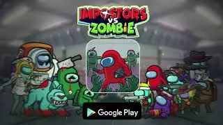 Impostors vs Zombies: Survival - Trailer 2