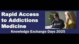 RAAM Knowledge Exchange Days 2025 - Access to Child and Youth MHA Services in SDOs