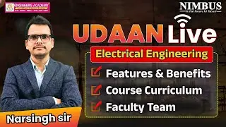 UDAAN Live 🚀 Electrical Engineering | Full Course Details, Faculty & Benefits 💯 Complete Details