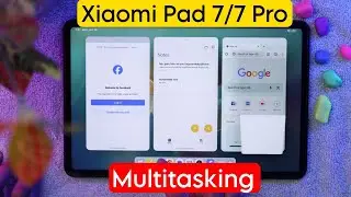 How to do Multitasking on Xiaomi Pad 7 | Xiaomi Pad 7 Pro Split Screen/Floating Windows/Workstation