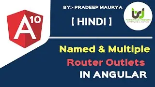 Multiple Router Outlets  | Named Router Outlets | Angular 10 Tutorials in Hindi | Part-51