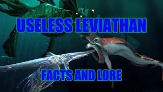 5 Minutes of Useless Leviathan Facts - Subnautica