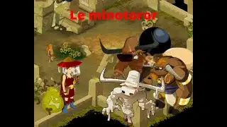 Le minotoror, le d&eacute;minoboule et le mominotor. Dofus temporis retro
