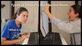 Musicians You Hear Through the Practice Room Wall
