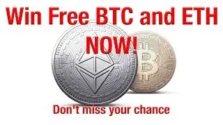 Free Bitcoin giveaway and Ethereum giveaway in only 2 days! Hurry and win your BTC and ETH