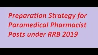 RRB 2019 Paramedical Posts Recruitment details