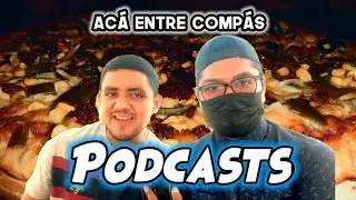 Platicamos Sobre Nosotros Del Squad Nopal. Podcasts Ac&aacute; Entre Comp&aacute;s | SoyCompaLalo