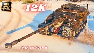 AMX 50 Foch B  12K Damage 4 Kills | World of Tanks