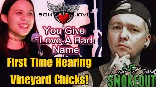 FIRST TIME HEARING Vineyard Chicks - You Give Love a Bad Name ( Reaction ) BON JOVI COVER
