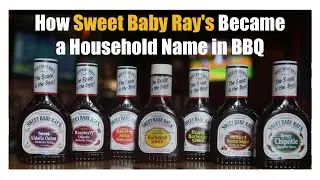 How Sweet Baby Ray's Became a Household Name in BBQ