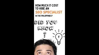 How much it cost to hire an SEO Specialist in the Philippines?
