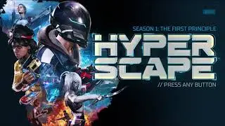 HYPER SCAPE&trade; - Main Menu Music