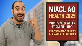 NIACL AO Health 2025 Preparation | What&rsquo;s Next After Form Fill-Up? Prelims in 15 Days