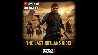 खतरनाक डाकुओं का सफर! 🤠 Red Dead Redemption 2 LIVE (Shadow UV)