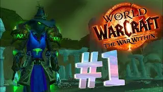 WoW The War Within Gameplay | Undead Rogue 1-80 | Part 1