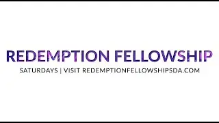 Redemption Fellowship Live