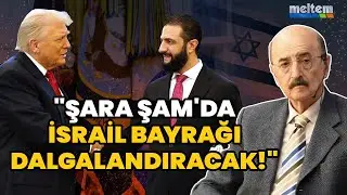 Ana hedef Suriye'yi İsrail'in önünde diz çöktürmek | Hüsnü Mahalli anlattı
